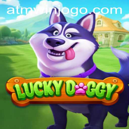 Unlock the Thrills of LuckyDoggy with ATMWin PH Login