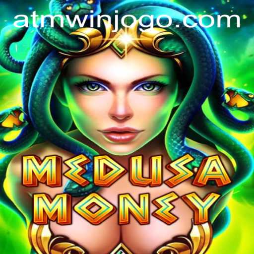 Unlock the Secrets of MedusaMoney: Dive into the Thrilling World of ATMWin PH